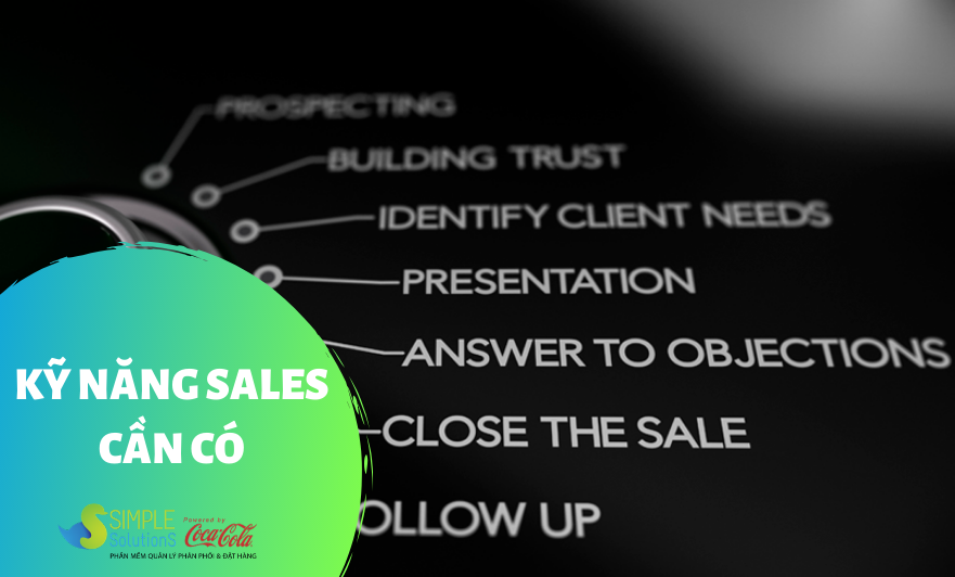 Những kỹ năng sales cần có