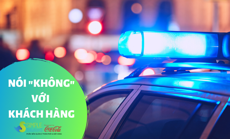Nói không với khách hàng là tội ác