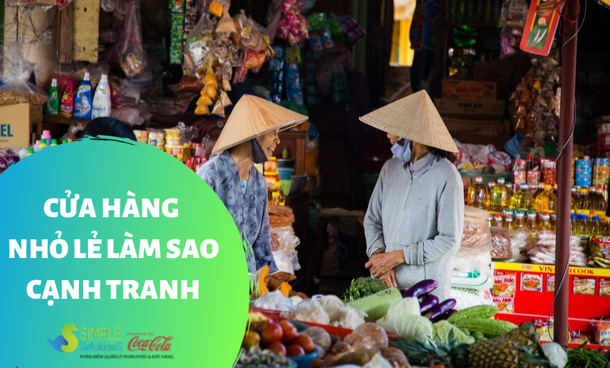 Cửa hàng tạp hóa nhỏ lẻ có cạnh tranh được?