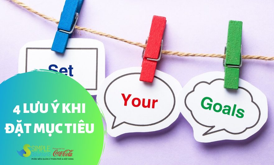 4 Lưu ý khi đặt mục tiêu