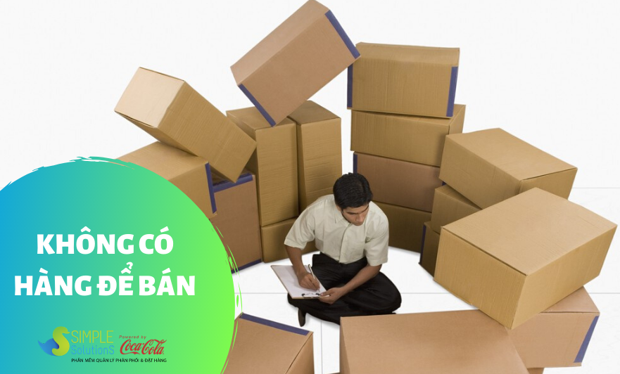 Không có hàng để bán thì làm gì?