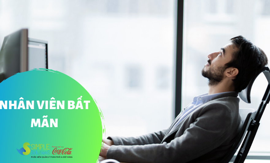 Làm gì khi nhân viên bất mãn