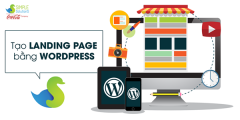 Tạo Landing Page dễ dàng nhanh chóng với WordPress