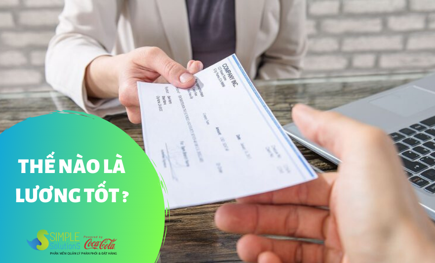 Thế nào là lương tốt