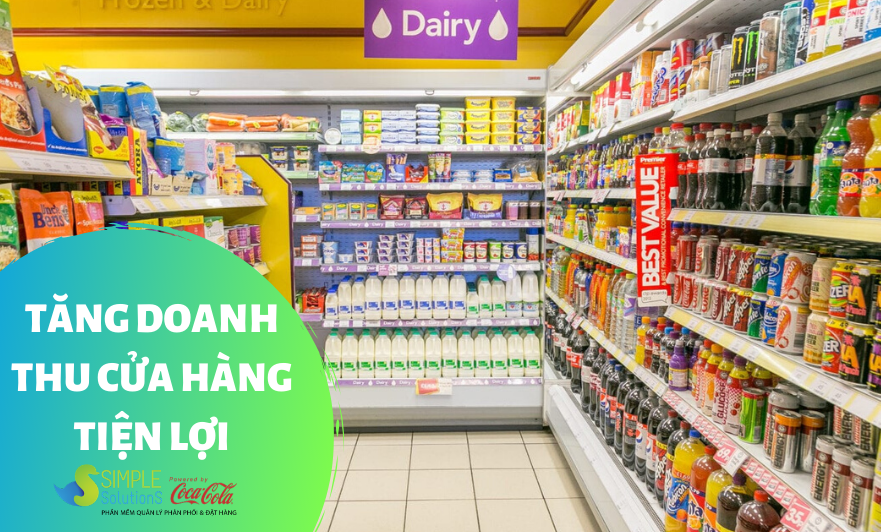 Tăng doanh thu cửa hàng tiện lợi