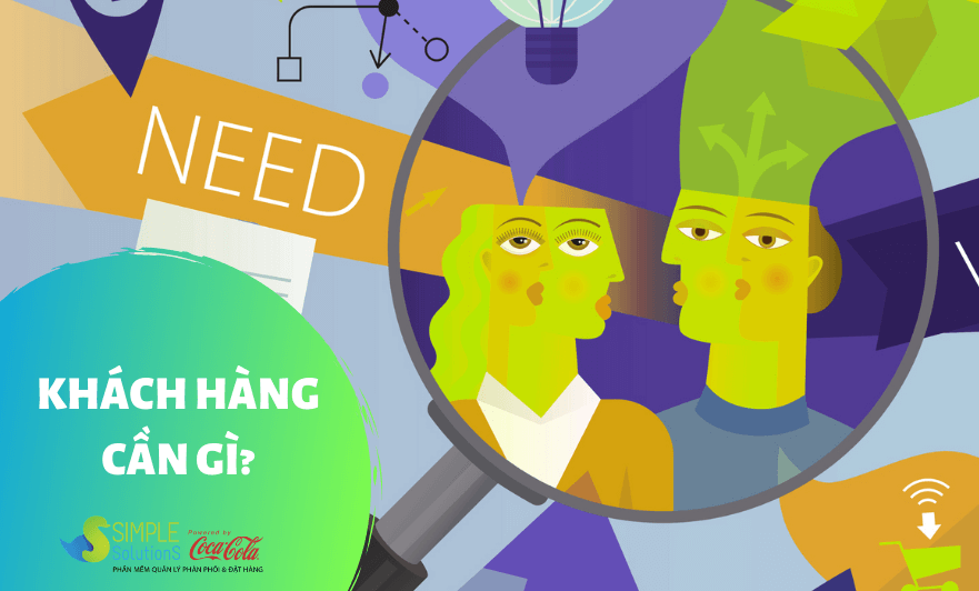 Cái khách hàng cần là gì?