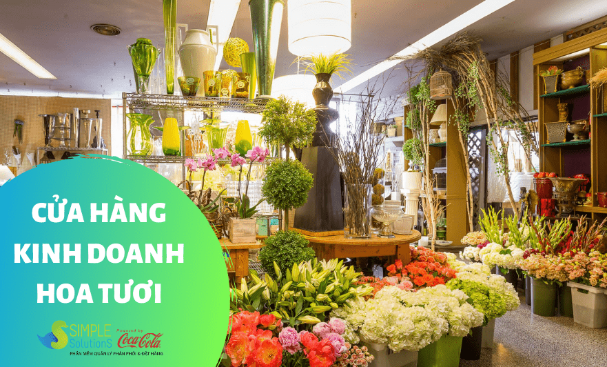 Mở cửa hàng kinh doanh hoa