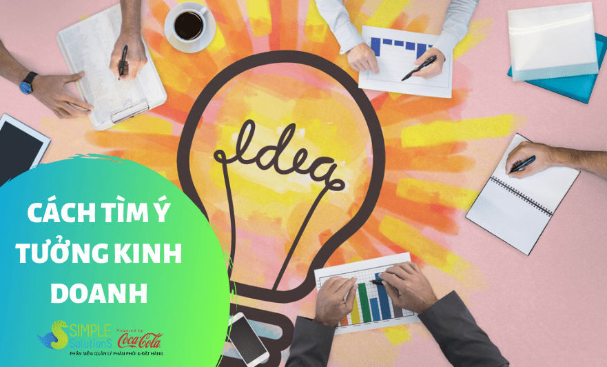 Cách tìm ý tưởng kinh doanh phù hợp