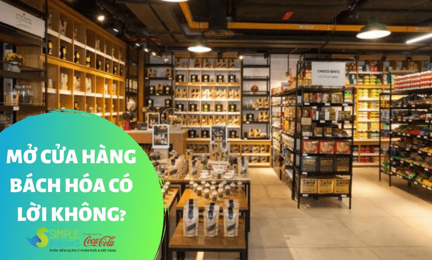 Kinh doanh cửa hàng bách hóa có lời không
